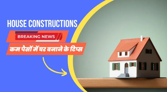 House Constructions